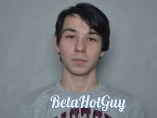 BetaHotGuy