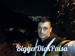 BiggerDickPaisa