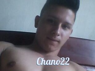 Chano22