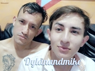 Dylanandmike