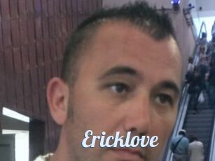 Ericklove