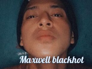 Maxwell_blackhot