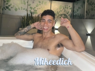 Mikeedick