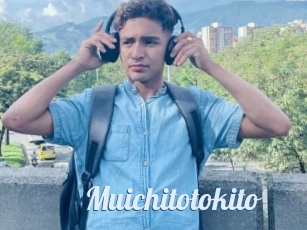 Muichitotokito