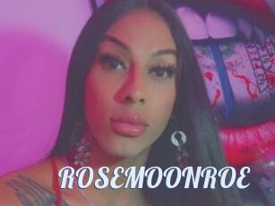 ROSEMOONROE