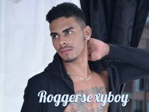 Roggersexyboy