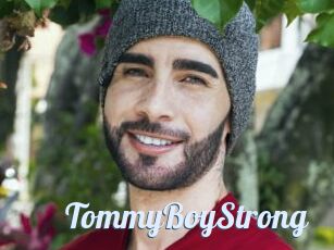 TommyBoyStrong