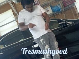 Tresmashgood