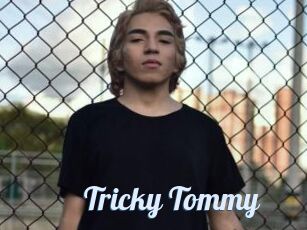 Tricky_Tommy