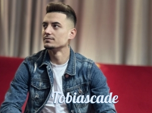 Tobiascade