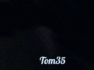 Tom35